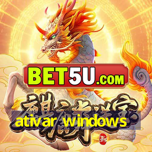 ativar windows